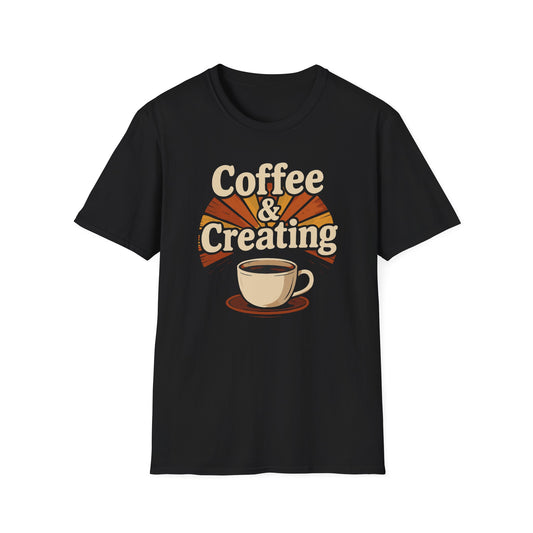 Coffee & Creating Unisex T-Shirt