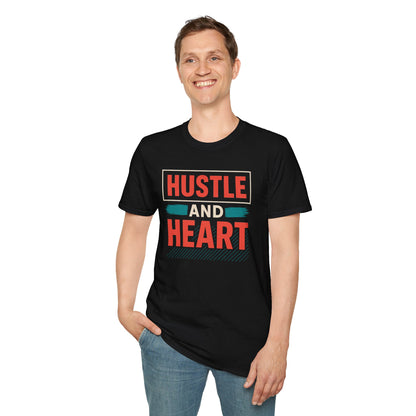 Hustle and Heart Unisex T-Shirt - Passion in Motion Design