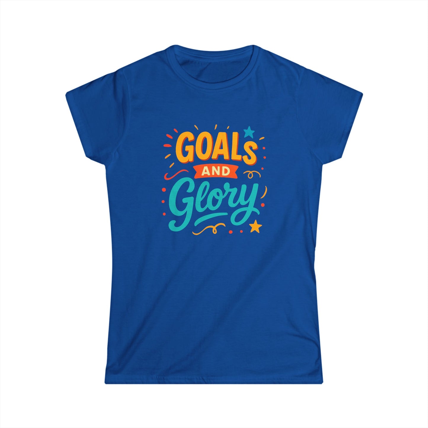 Goals and Glory Women's Softstyle Tee