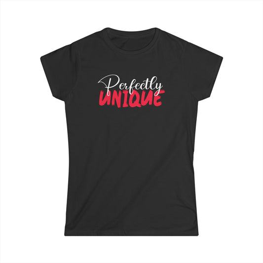 Perfectly Unique Women's Softstyle Tee