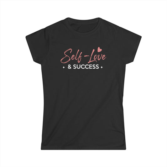 Self-Love & Success Women's Softstyle Tee