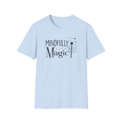 Mindfully Magic T-Shirt