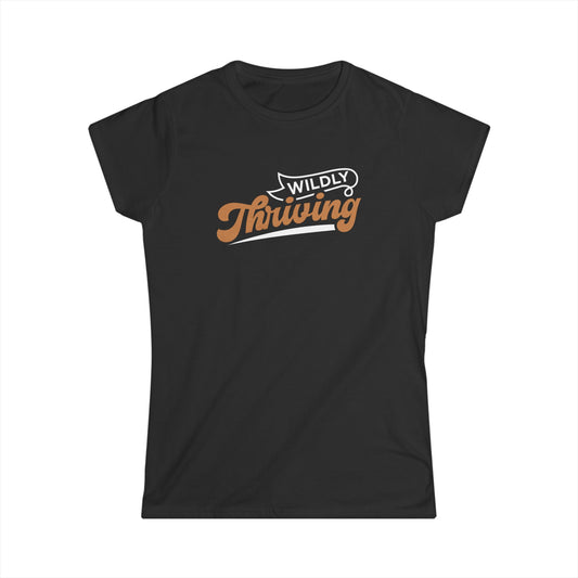 Wildly Thriving Women's Softstyle Tee