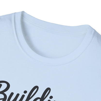 Building Brilliance T-Shirt – Entrepreneurial Mindset Unisex Tee