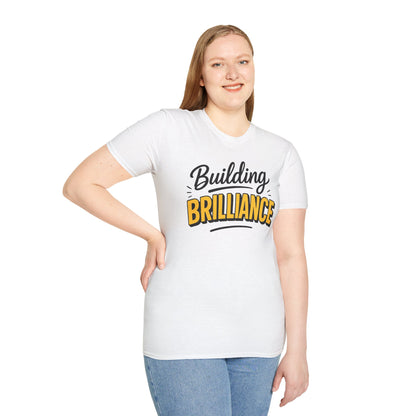 Building Brilliance T-Shirt – Entrepreneurial Mindset Unisex Tee