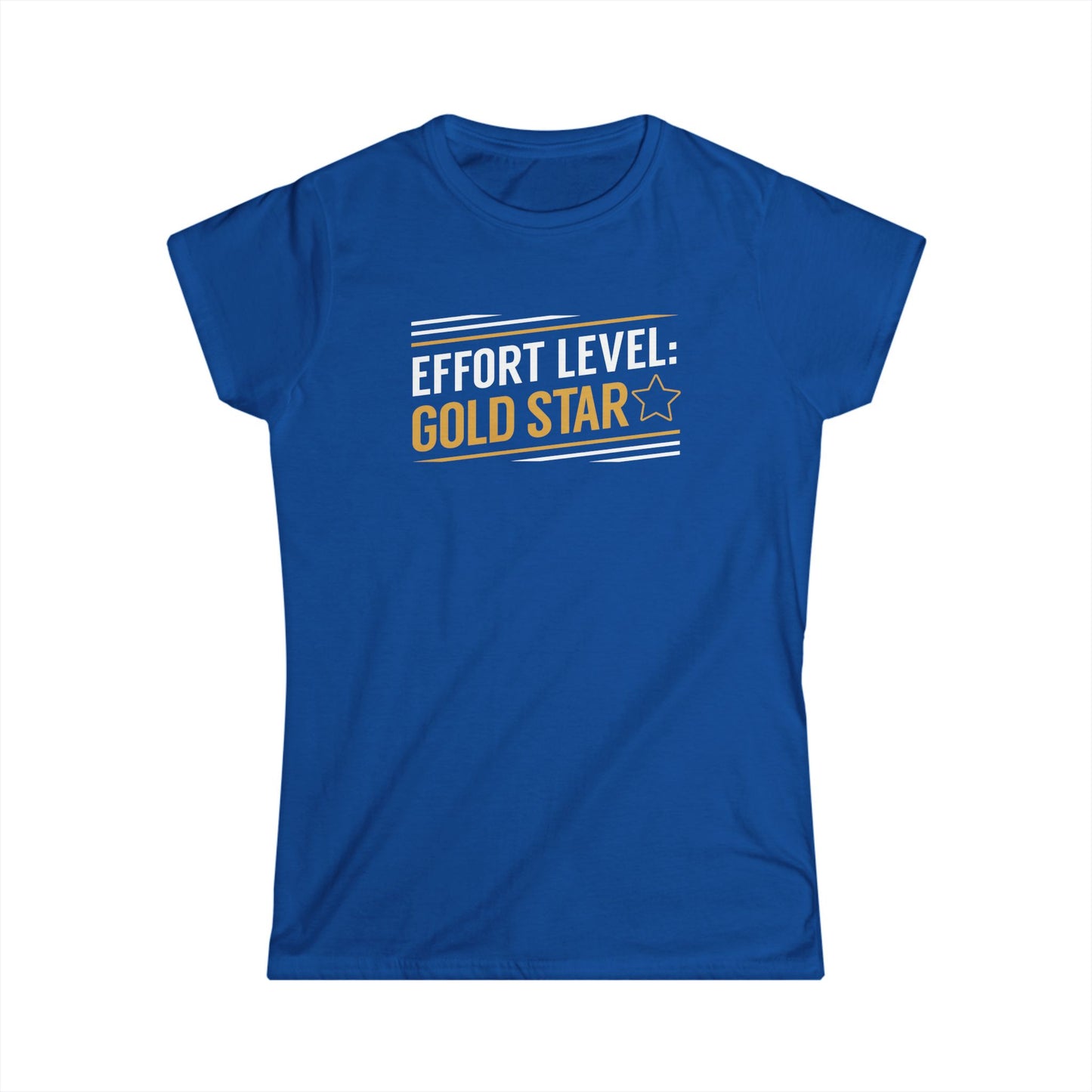 Effort Level - Gold Star Women's Softstyle Tee