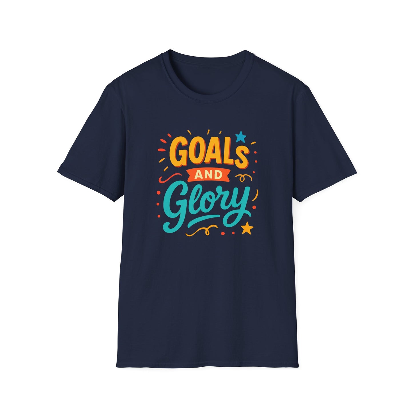 Ambition Goals and Glory Unisex T-Shirt for High Achievers