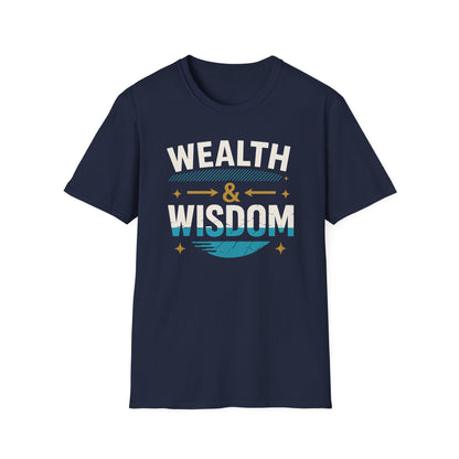 Wealth & Wisdom Unisex T-Shirt - Elevate Your Mindset and Embody Abundance