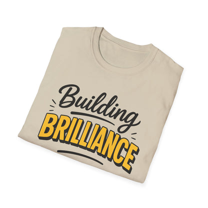 Building Brilliance T-Shirt – Entrepreneurial Mindset Unisex Tee