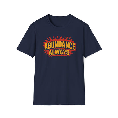 Abundance Always T-Shirt