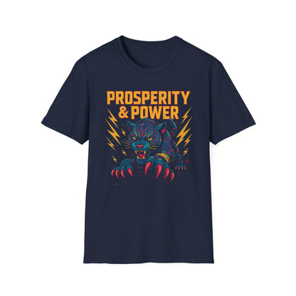 Prosperity & Power Unisex T-Shirt - Manifest Wealth & Walk in Strength