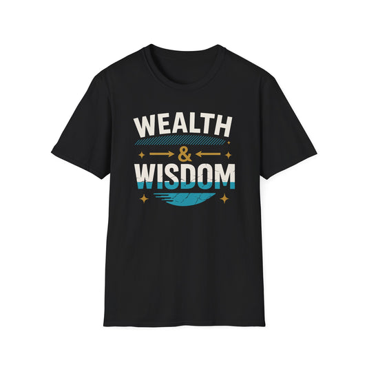 Wealth & Wisdom Unisex T-Shirt - Elevate Your Mindset and Embody Abundance