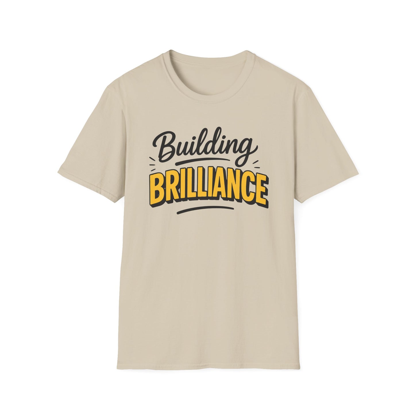 Building Brilliance T-Shirt – Entrepreneurial Mindset Unisex Tee