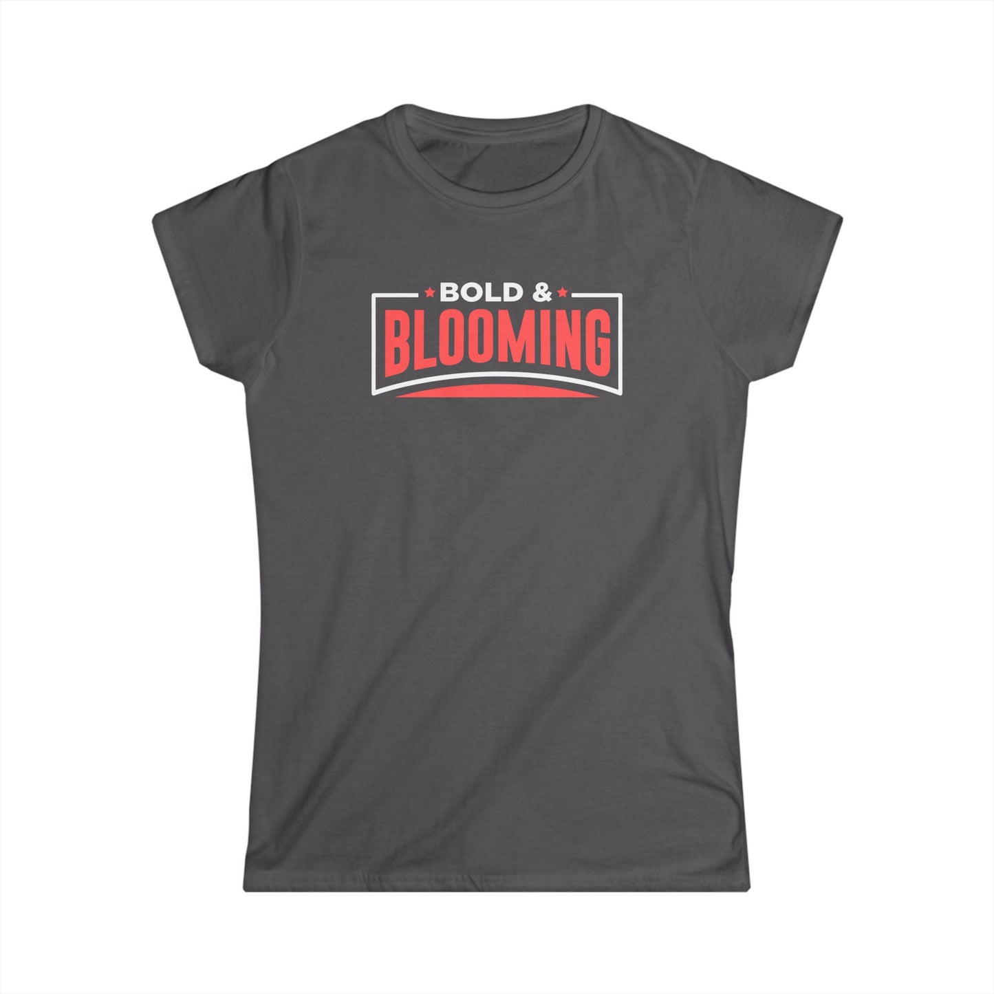 Bold & Blooming Women's Softstyle Tee