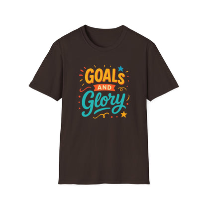 Ambition Goals and Glory Unisex T-Shirt for High Achievers
