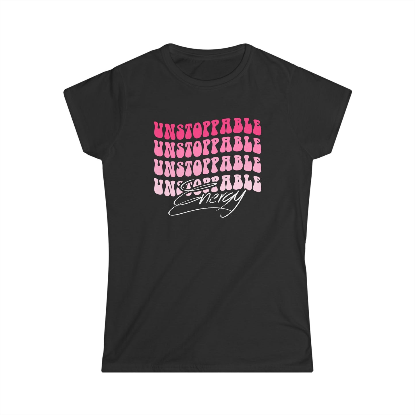 Unstoppable Energy Women's Softstyle Tee