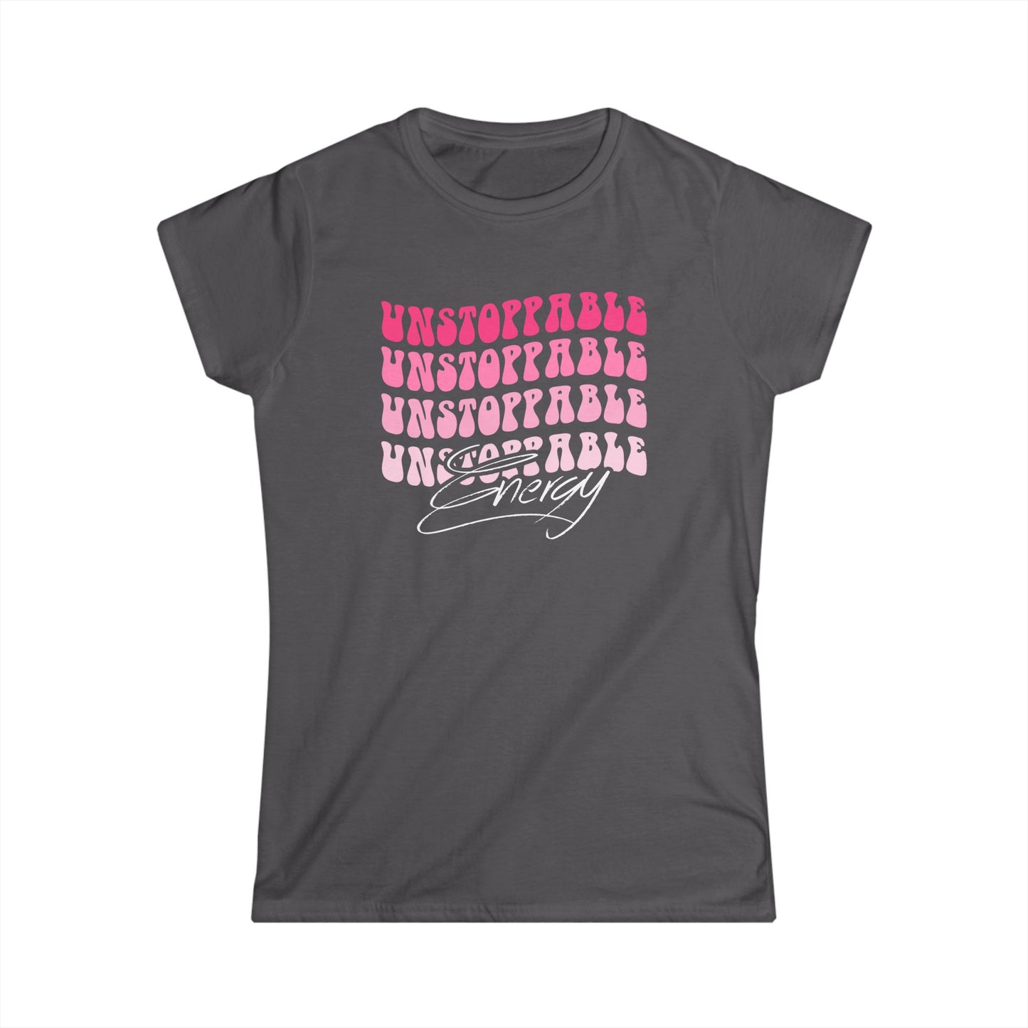 Unstoppable Energy Women's Softstyle Tee