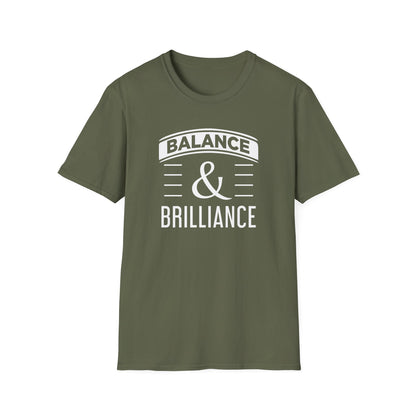 Balance & Brilliance T-Shirt – Unisex Inspirational Tee for Mindful Achievers