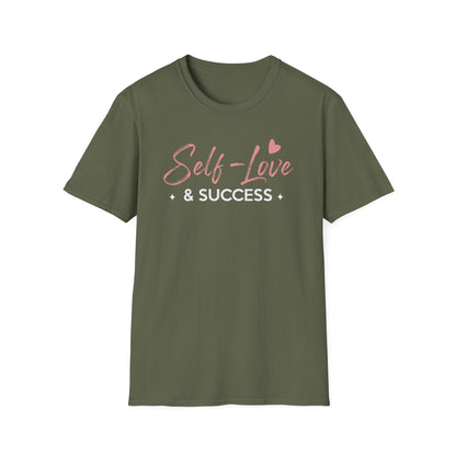 Self Love and Success T-Shirt